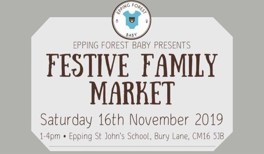 Epping Forest Baby presents a Festive Family Market at St John's School 16th Nov.