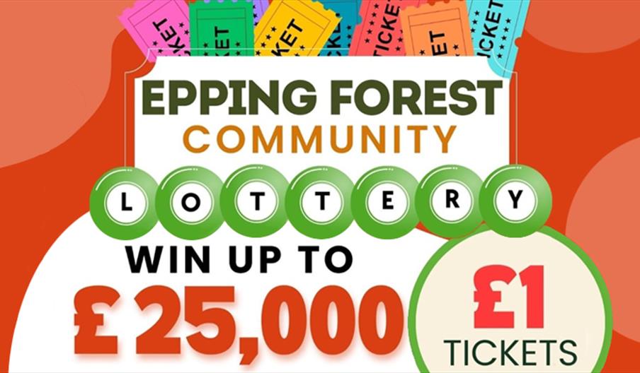 Epping Forest District Council Community Lottery. Jackpot prize £25,000. Tickets £1 each.