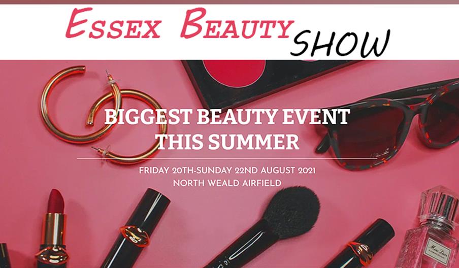 Essex Beauty Show, North Weald Airfield. The biggest beauty event of the summer 2021.