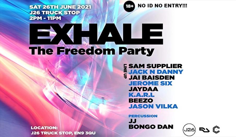 Exhale - The Freedom Party at The Truckstop