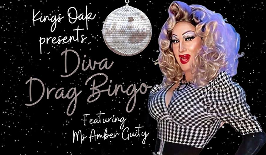 Kings Oak High Beach, Epping presents Diva Drag Bingo featuring Ms Amber Guilty