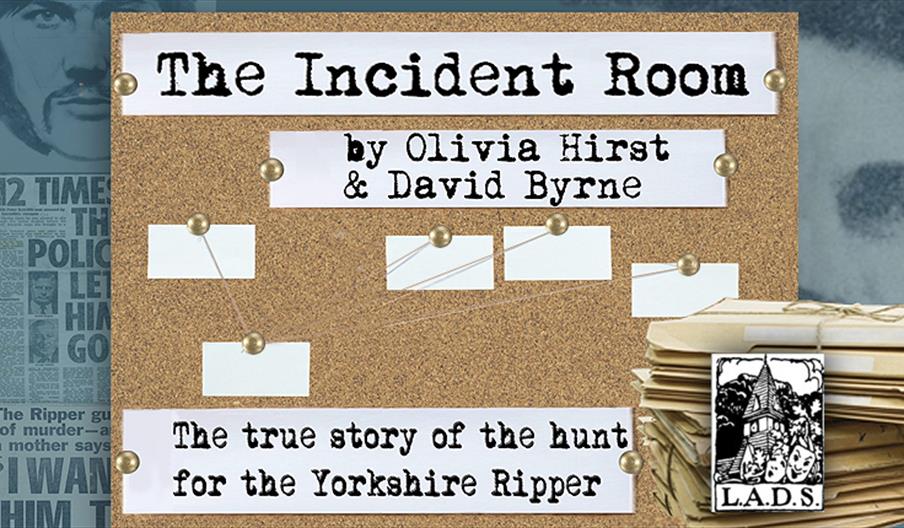 Loughton Amateur Dramatic Society presents the play The Incident Room by Olivia Hirst & David Bryne.