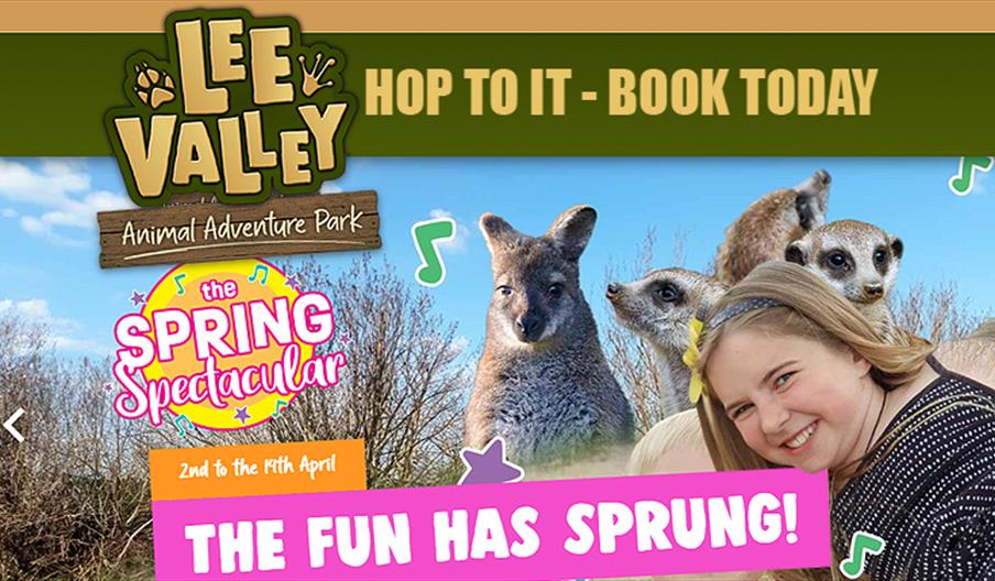 Lee Valley Farms Animal Kingdom Spring Spectacular, 2nd to the 14th April
