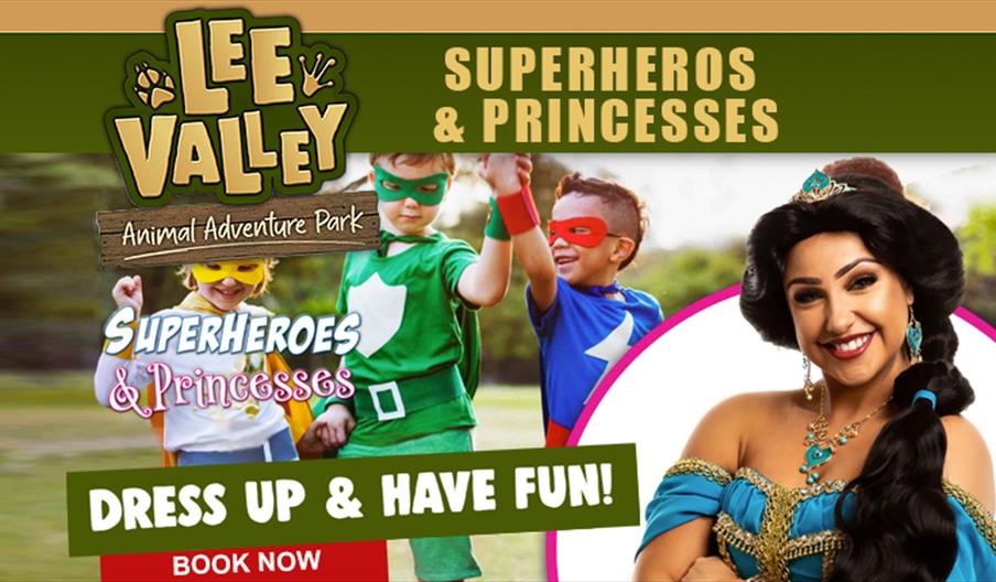 Lee Valley Animal Adventure Park May half term Kids Superheros and Princesses