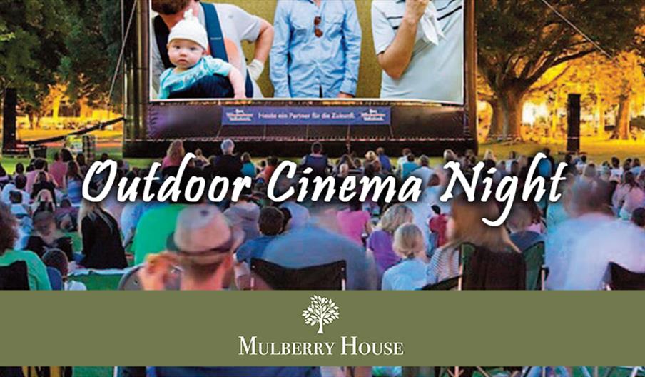 Mulberry House Outdoor Cinema Night