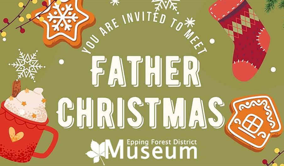Come and meet Father Christmas in Waltham Abbey at Epping Forest District Museum