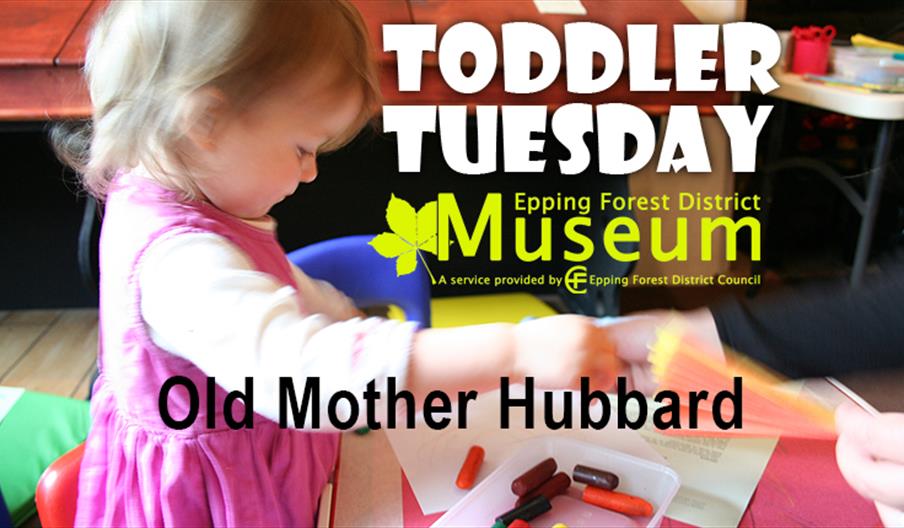 Toddler Tuesday - Old Mother Hubbard