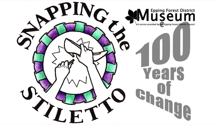 Snapping the Stiletto, an exhibition exploring Essex woman who contributed to change.