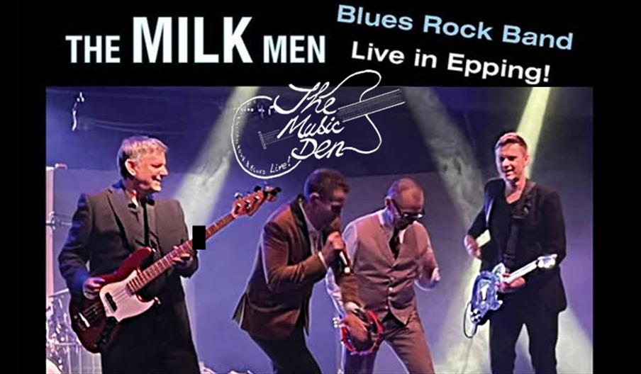 The Music Den presents the award-winning band The Milk Men live in Epping.