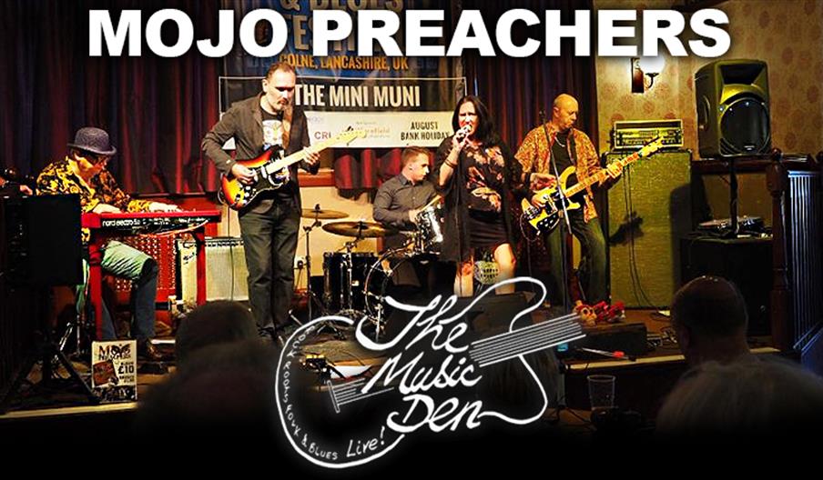 The Music Den presents the Mojo Preachers, live in Epping