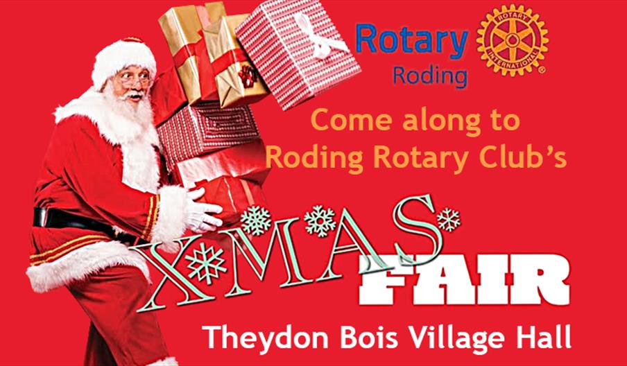 Roding Rotary present the Theydon Bois Xmas Fair