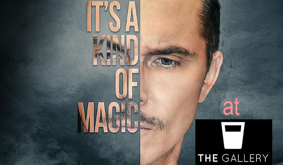 The Gallery present Its a kind of magic Freddie Mercury Tribute act.