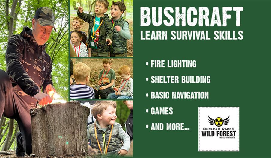 Bushcraft - kids learn survival skills on this 90 minute course.