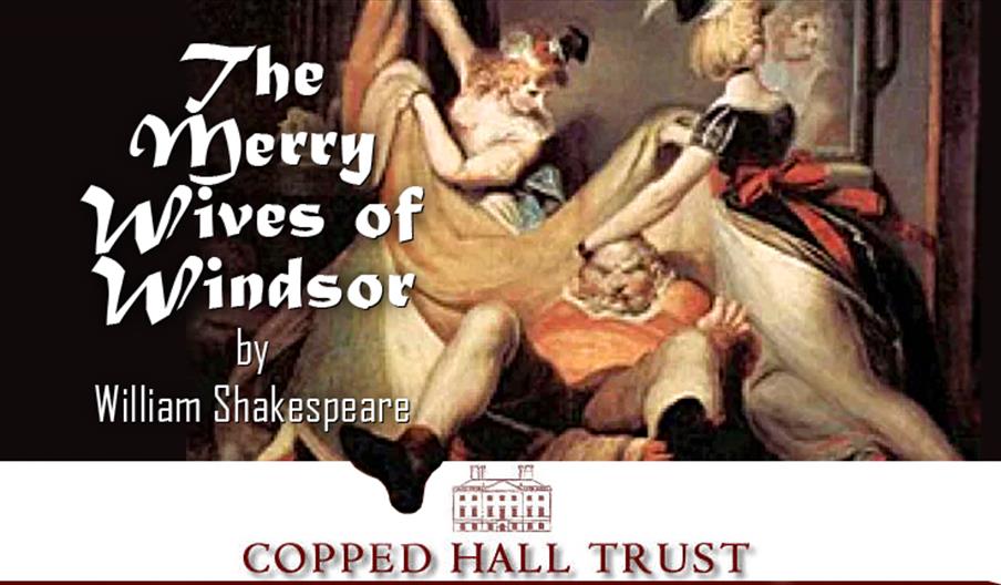 William Shakespeare The Merry Wives of Windsor at Copped Hall 19 July 2026