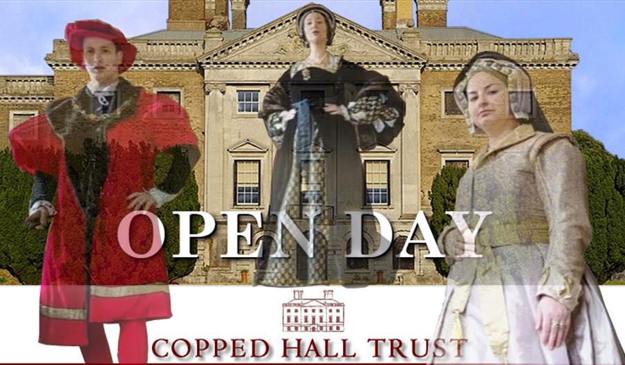 Open Day at Copped Hall - meet Henry VIII, with his queen Anne Boleyn and her sister Mary