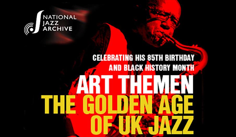 National Jazz Archive presents Art Themen and the golden age of Jazz