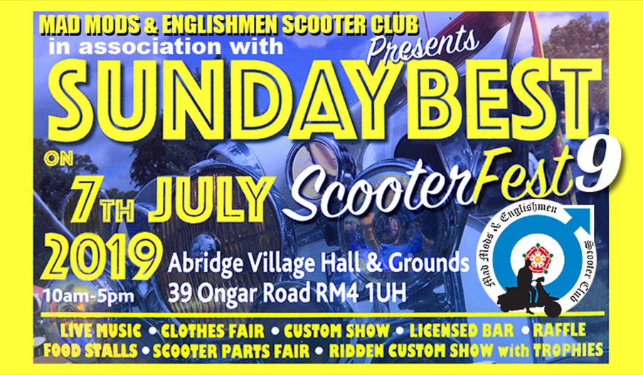 Sundaybest Scooter Fest 2019, 7th July at Abridge in Epping Forest.