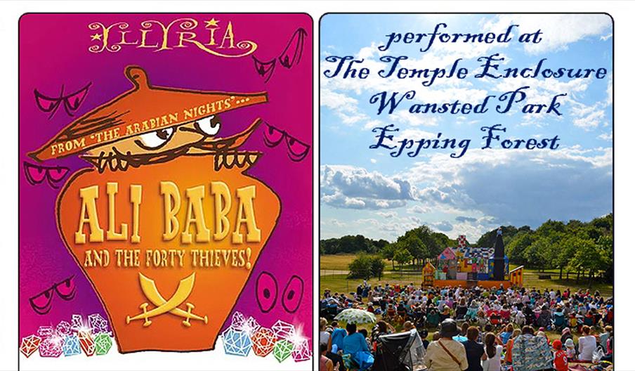 Illyria present Ali Baba and the Forty Thieves at The Temple, Wanstead Park, Epping Forest