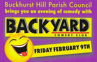 Buckhurst Hill Parish Council present Back Yard Comedy Club