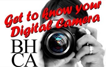 Get to know your digital camera on this Bedford House workshop.