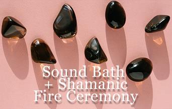 Sound Bath & Shamanic Fire Ceremony at Nourish at The Barns