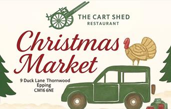 The Cart Shed Restaurant, Thornwood - Christmas Market, Sunday 30th November 2025.