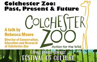 Colchester Zoo: Past, Present and Future