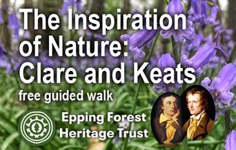 Epping Forest Heritage Trust guided walk discovering Clare and Keats in the surroundings of Epping Forest