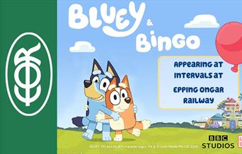 See Bluey and Bingo at Epping Ongar Railway