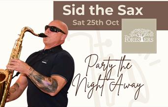 Sid the Sax at The Foresters High Ongar, 25 October 2025.