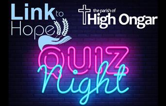Quiz Night in aid of Link to Hope at High Ongar Village Hall