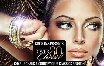 Kings Oak Glamour Party for over 30s.