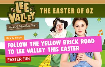 Follow the Yellow Brick Road to Lee Valley Farms Animal Kingdom this Easter