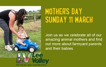 Its Mother's Day at Lee Valley Farms.