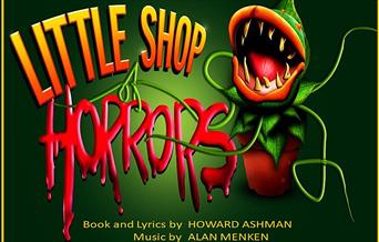 Loughton Operatic Society present Little Shop of Horrors at Lopping Hall, Loughton.