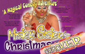 Mister Sister's Christmas Cracker Show at RBL Loughton