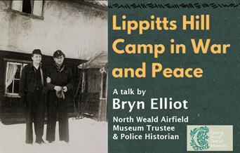 Epping Forest District Museum talk on Lippitts Hill Camp by Bryn Elliot