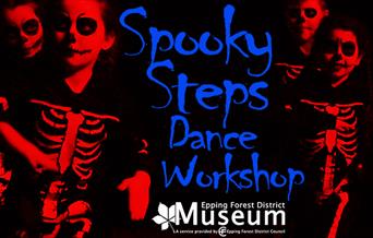 Spooky Steps Dance Workshop at Epping Forest District Museum.