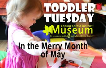 Toddler Tuesdays happen every month at the Epping Forest District Museum