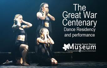 The Great War Dance Residency and Performance at Epping Forest District Museum.
