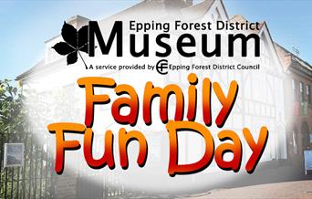 Epping Forest District Museum Family Fun Day