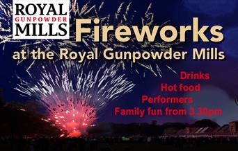 Royal Gunpowder Mills Fireworks display and activities for all the family