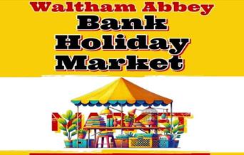Waltham Abbey Town Council's August Bank Holiday Market.