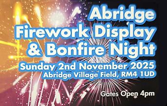 Abridge Fireworks Display 2025 Sunday 2nd November