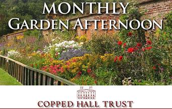 Copped Hall monthly gardens open afternoon