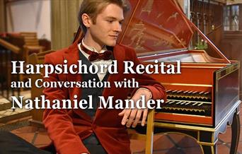 Harpsichord recital by Nathaniel Mander at Copped Hall