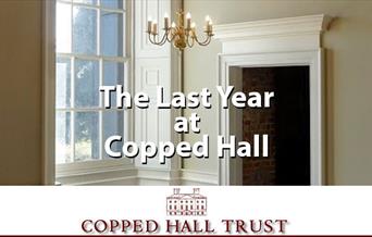 The Last Year at Copped Hall