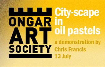 Ongar Art Society demonstration, "City-scape in Oil Pastel by Chris Francis.