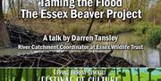 Taming the Flood - The Essex Beaver Project