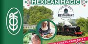 Epping Ongar Railway Mexican Magic. Restaurant on Wheels.